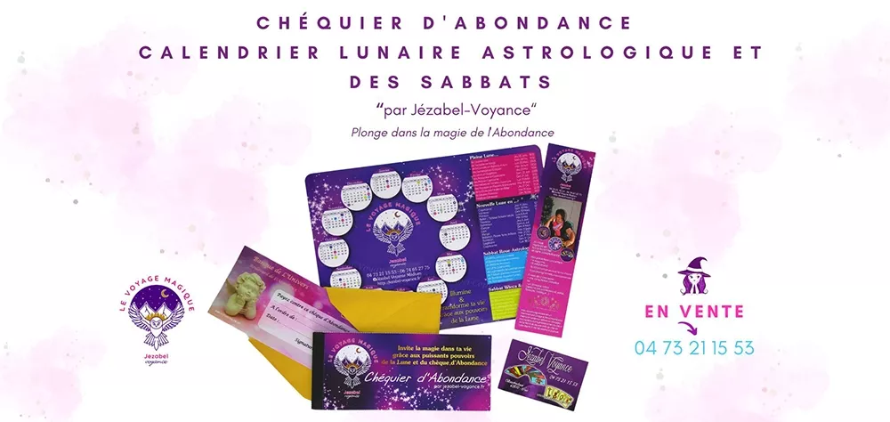 Vente de mes Chéquiers d’Abondance et du Calendrier Magnétique Lunaire Astrologique et des Sabbats